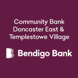 Community Bank Doncaster East/Templestowe Village Bendigo Bank